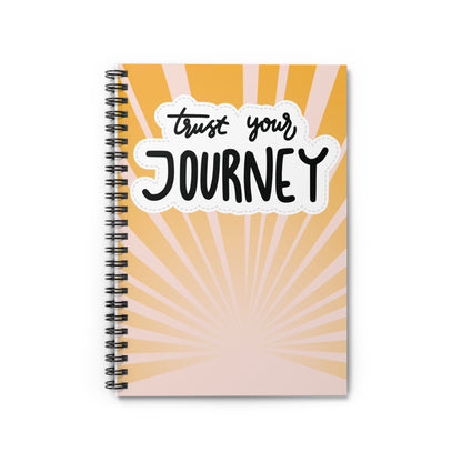 Trust Your Journey Spiral Notebook – Motivational Ruled Journal