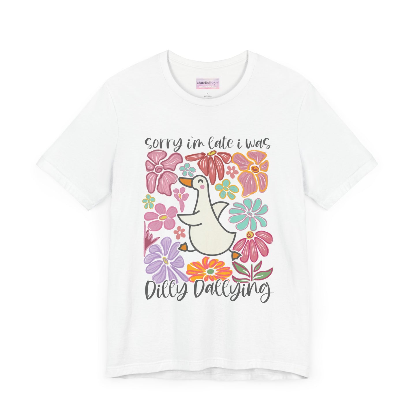 Whimsical Floral 'Sorry I'm Late' Unisex T-Shirt