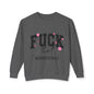 Funny Unisex Lightweight Crewneck Sweatshirt - "F*CK That Respectfully" Humor