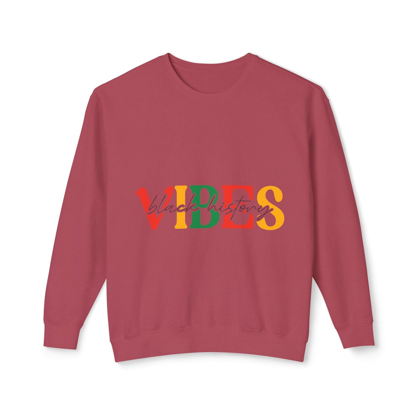 Black History Vibes Sweatshirt