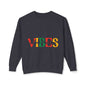 Black History Vibes Sweatshirt