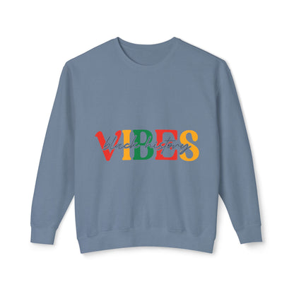 Black History Vibes Sweatshirt