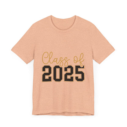 Class of 2025 Unisex Jersey Tee - Graduation Celebration Shirt