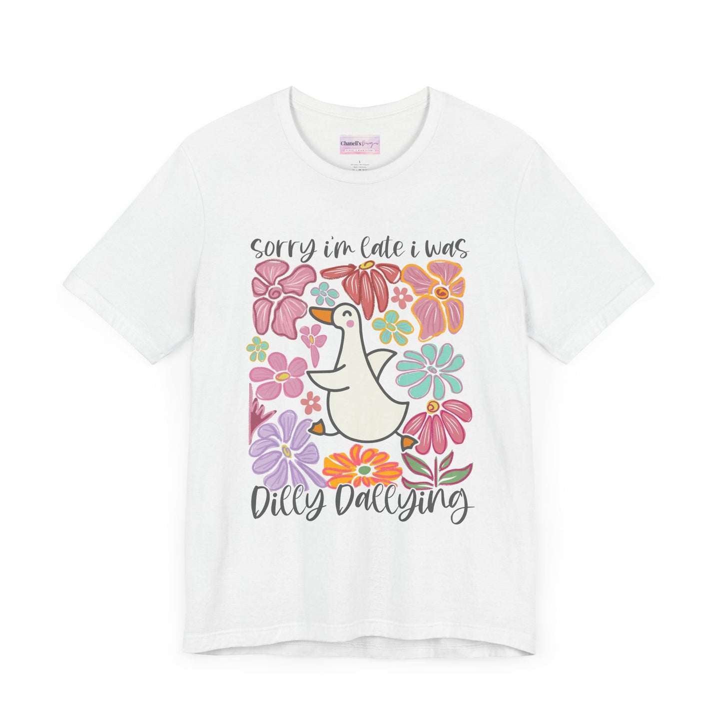 Whimsical Floral 'Sorry I'm Late' Unisex T-Shirt